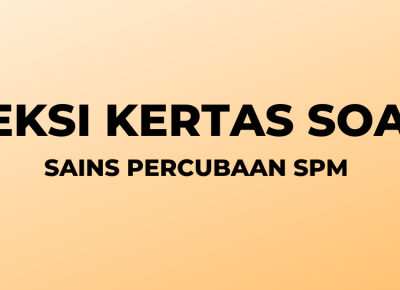 Koleksi Percubaan Sains SPM 2023 Kertas 1